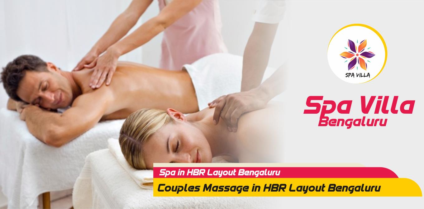 Couples Massage in HBR Layout Bengaluru